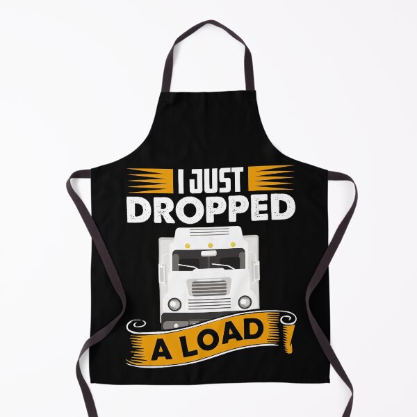 Item preview, I Just Dropped A Load Funny Trucker School bus driver gift graphic designed and sold by theodoros20.