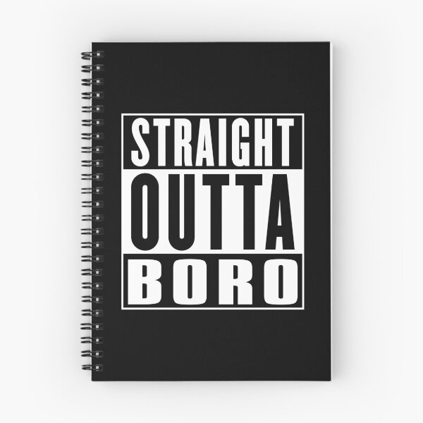 Item preview, Straight Outta Boro (Middlesbrough) - Northern Town Humour designed and sold by emporiowoody.