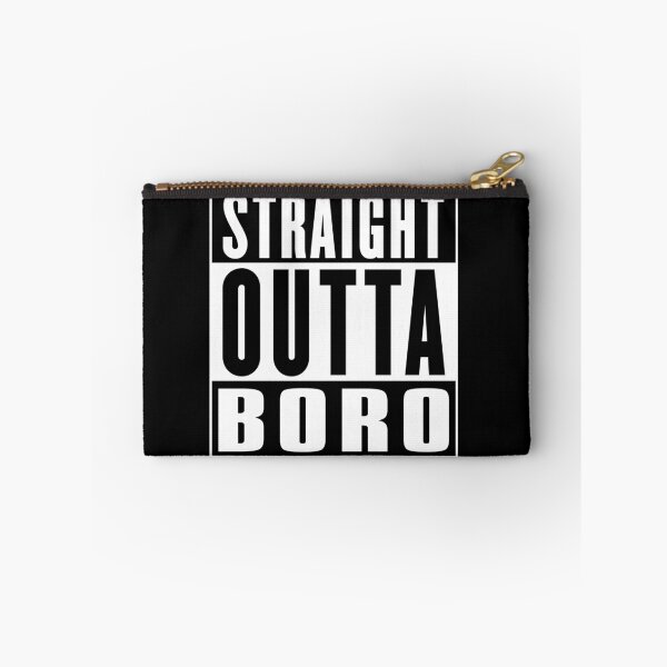 Item preview, Straight Outta Boro (Middlesbrough) - Northern Town Humour designed and sold by emporiowoody.