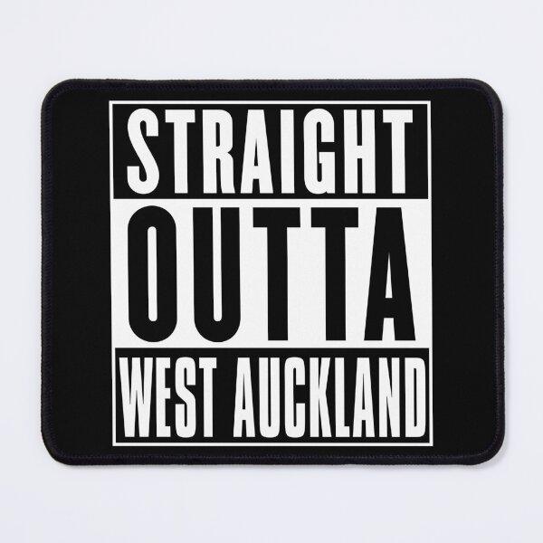 Item preview, Straight Outta West Auckland - Northern Town Humour designed and sold by emporiowoody.