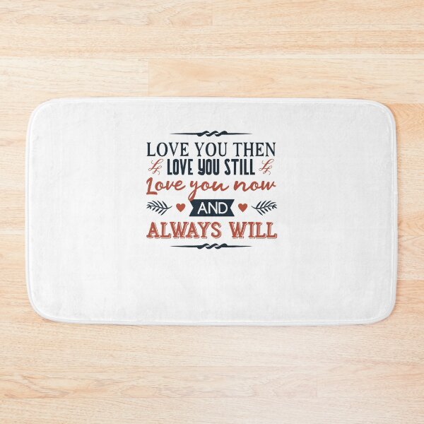 Item preview, Love you then love you still love you now and always will designed and sold by kenishahembree.