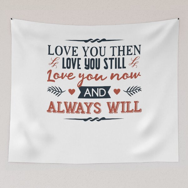 Item preview, Love you then love you still love you now and always will designed and sold by kenishahembree.