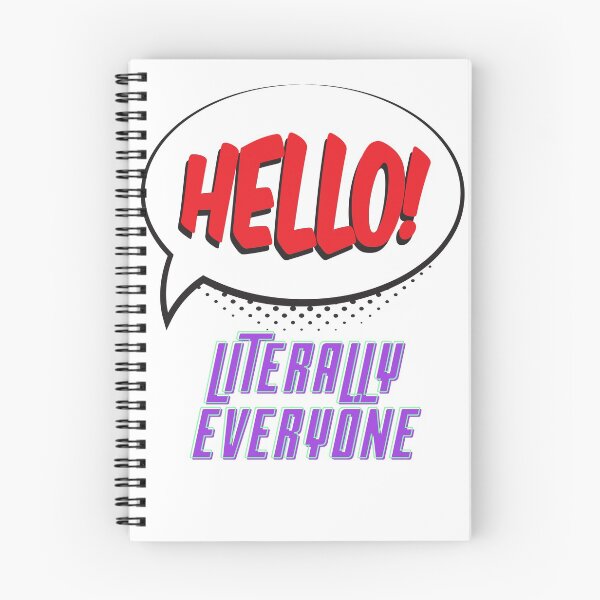 Item preview,  hello literally everyone T-SHIRT, WORLD HELLO DAY PREMIUM t-SHIRT. designed and sold by Luckydoe1.