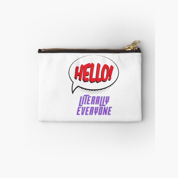 Item preview,  hello literally everyone T-SHIRT, WORLD HELLO DAY PREMIUM t-SHIRT. designed and sold by Luckydoe1.