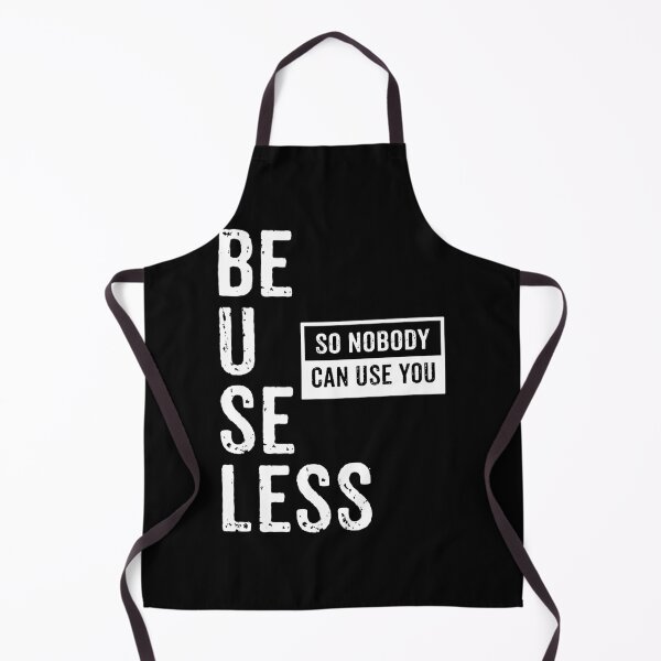 Item preview, BE USELESS designed and sold by rodmendonca.
