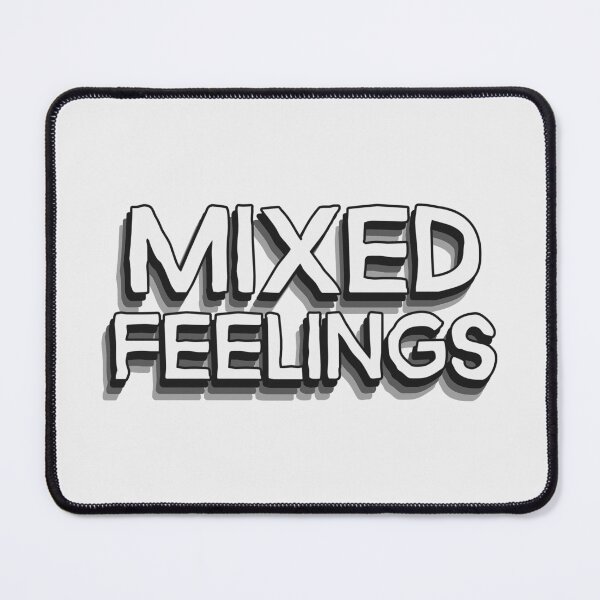 Item preview, Mixed Feelings designed and sold by ShineEyePirate.