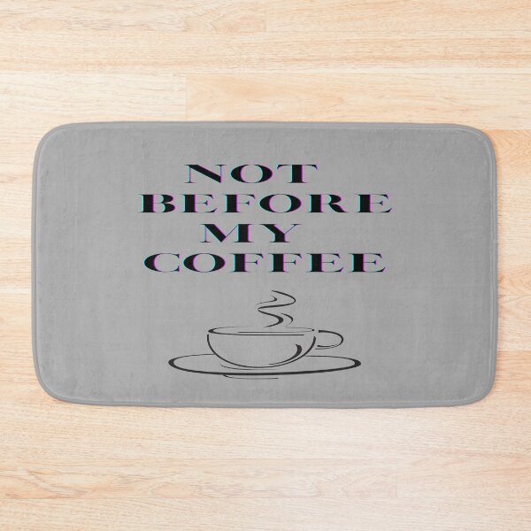 Item preview, Not Before My Coffee Sketch of Coffee Mug designed and sold by Write-to-Rebel.