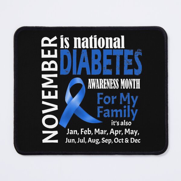 Item preview, November national Diabetes Awareness Month support family designed and sold by coatstar.