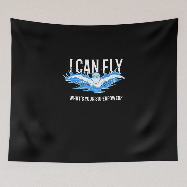 Item preview, I Can Fly Whats Your Superpower Swim Like Flying designed and sold by UweFleischmann.