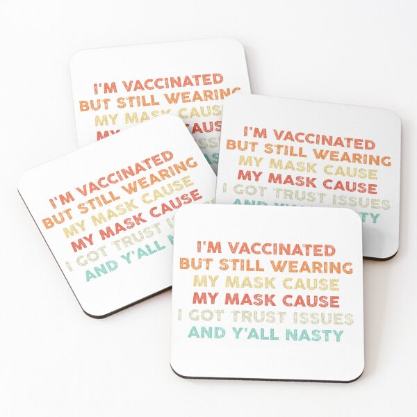 Item preview, I'm Vaccinated But Still Wearing My Mask, funny vaccine designed and sold by ET-STUDIO.