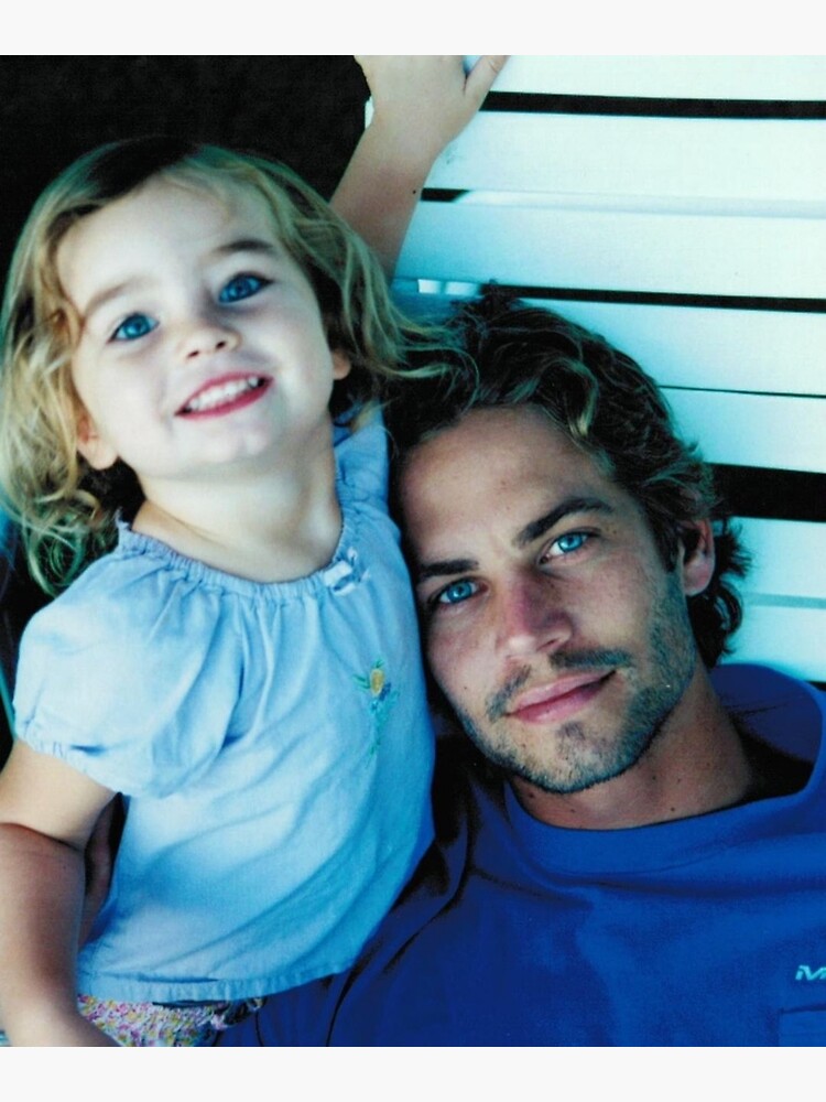"Childhood Meadow Walker with Her Father Paul Walker" Poster by