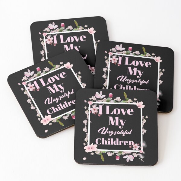 Item preview, Womens I Love My Ungrateful Children Funny Sarcastic Mom Gift  designed and sold by Paula Helit.