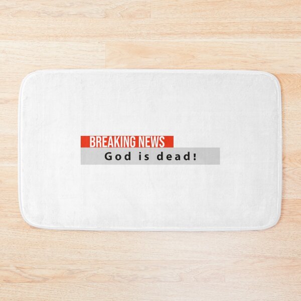 Item preview, breaking news: god just died - if he ever was alive ;) designed and sold by vn.