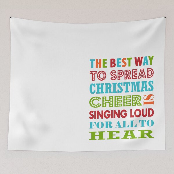 Item preview, The Best Way To Spread Christmas Cheer Is Singing Loud For All To Hear designed and sold by StoreRahhal.