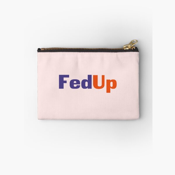 Item preview, Fed Up designed and sold by zaykovadesigns.