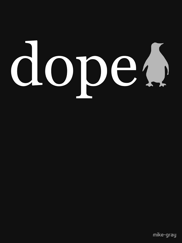 The Word Dope in White on a Black Background by mike-gray
