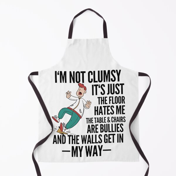 Item preview, I'm Not Clumsy Funny Stumble Slippery designed and sold by Club7Studios.