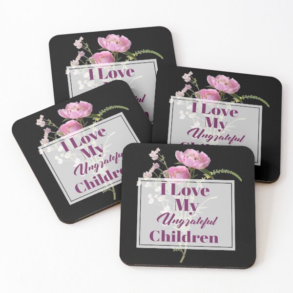 Item preview, Womens I Love My Ungrateful Children Funny Sarcastic Mom Gift  designed and sold by Paula Helit.
