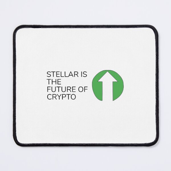 Item preview, STELLAR FUTURE OF CRYPTO designed and sold by djaber1998.