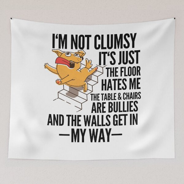 Item preview, I'm Not Clumsy Funny Stumble Slippery designed and sold by Club7Studios.