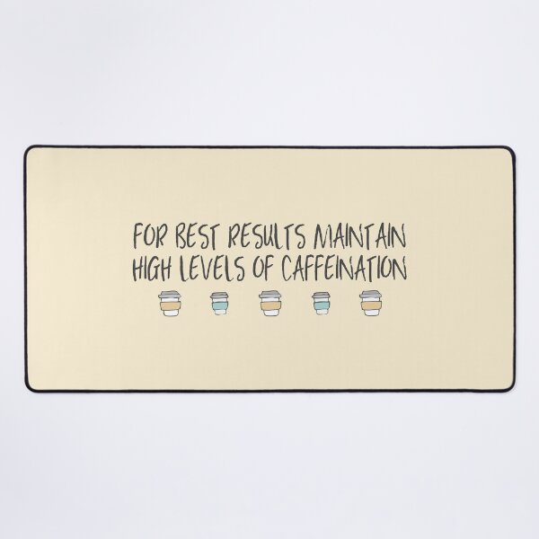 Item preview, For best results, maintain high levels of caffeination (dark text + coffee cups) designed and sold by Ofeefee.