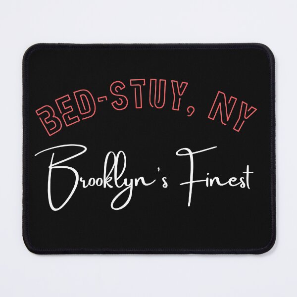 Item preview, Bed-Stuy, NY- Brooklyns FINEST designed and sold by GoldPeace.