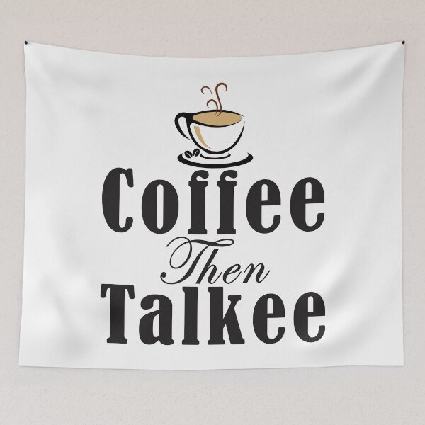 Item preview, Coffee Then Talkee, Coffee lover designed and sold by MoSaid.