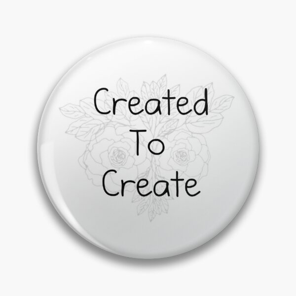 Item preview, Created To Create designed and sold by princesssomo21.