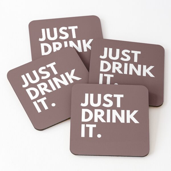 Item preview, Just Drink It merch designed and sold by TopChoiceMerch.