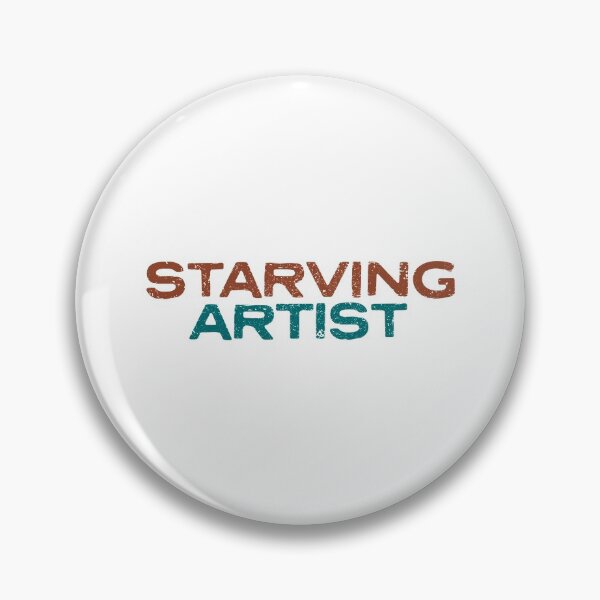 Item preview, Starving Artist designed and sold by Creatively Torn.