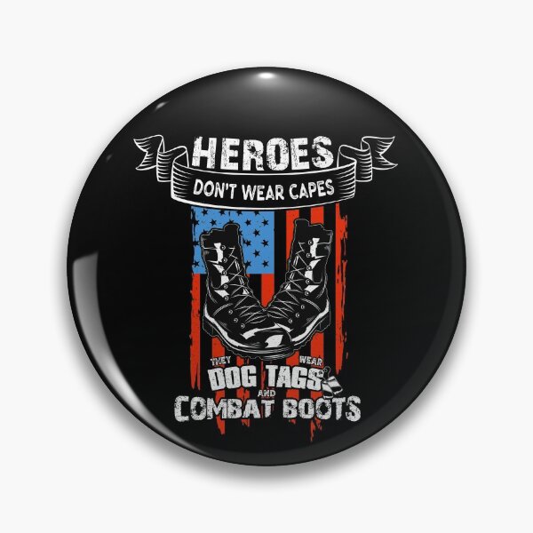 Item preview, Heroes Don't Wear Capes, They Wear Dog Tags & Combat Boots Sacrifices Veterans designed and sold by ZETTIF ⭐⭐⭐⭐⭐.
