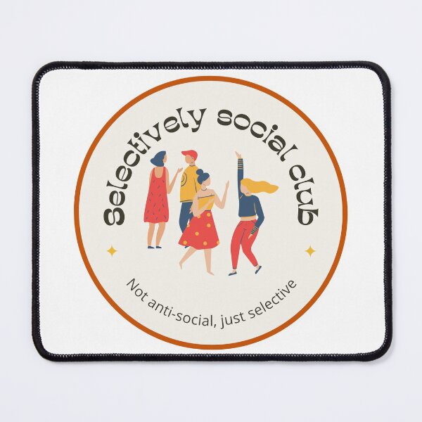 Item preview, Selectively social club designed and sold by SmileApparel.