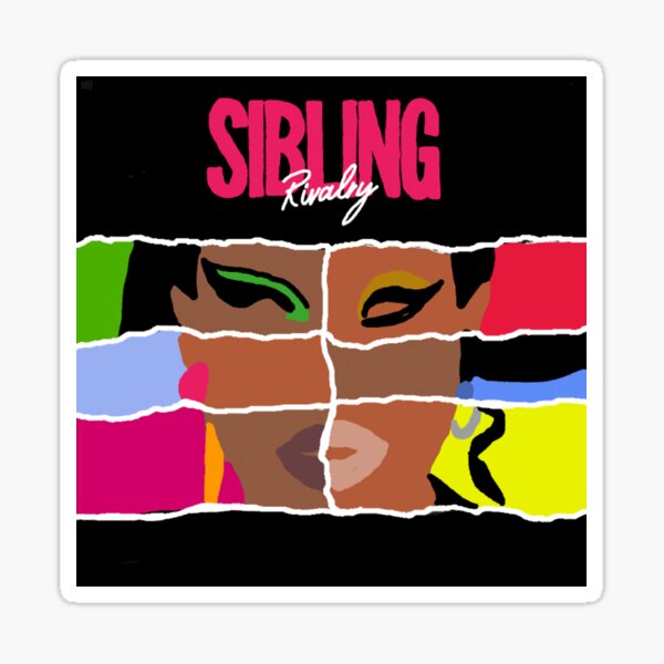 Item preview, Sibling Rivalry designed and sold by sofiastickers99.