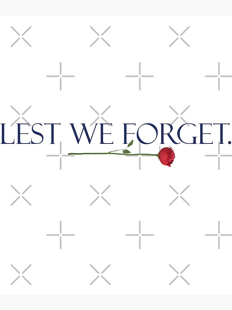 "Lest We Armistice Day/ November 11/Remembrance Sunday" Poster