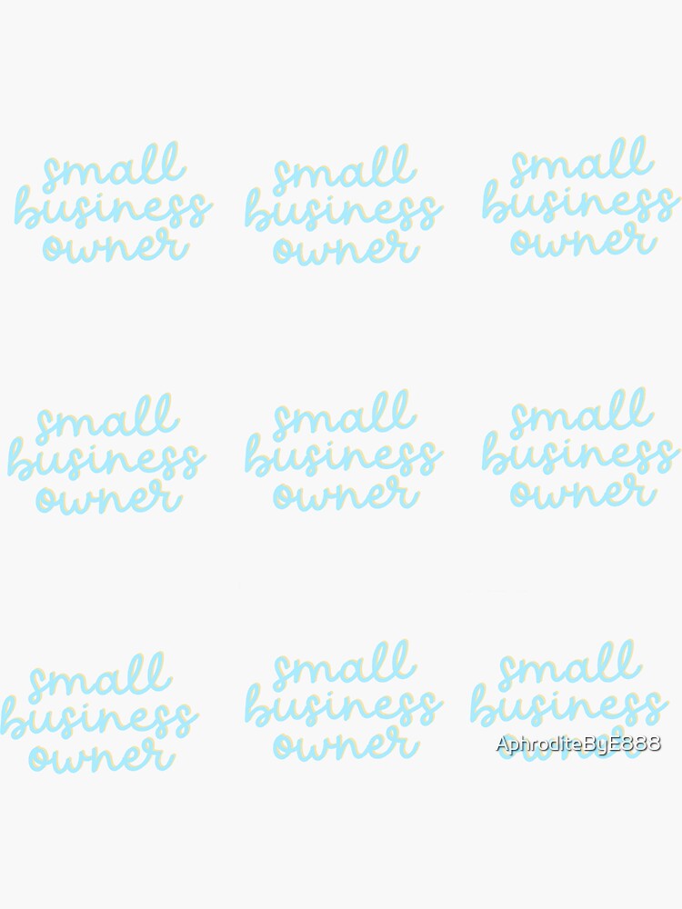 Thumbnail 3 of 3, Sticker, small business owner - blue designed and sold by AphroditeByE888.