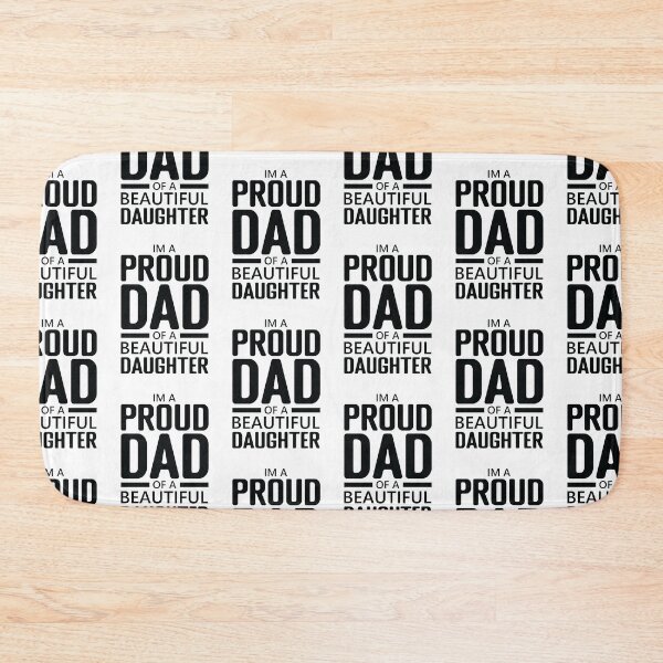 Item preview, Im a Proud Dad of A Beautiful Daughter  designed and sold by cruzzcreation.