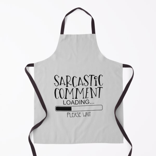 Item preview, Funny Sarcasm Smartass Sarcastic Comment Loading designed and sold by thecooltable.