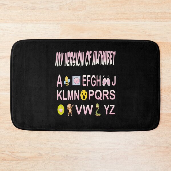 Item preview, My New Version of Alphabet  | Very funny Teacher Quotes designed and sold by YAHIA-14.