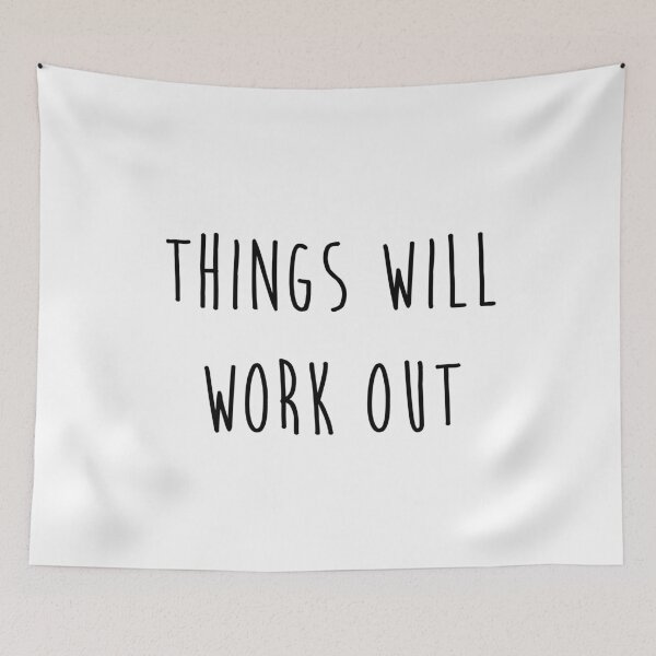 Item preview, Things will work out quote designed and sold by Moreish.