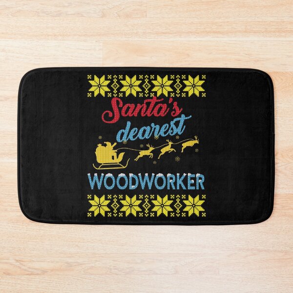 Item preview, Ugly Santa's Dearest Woodworker designed and sold by Dubbra.
