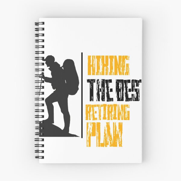 Item preview, Hiking the best retiring plan _ sports designed and sold by Zshope.