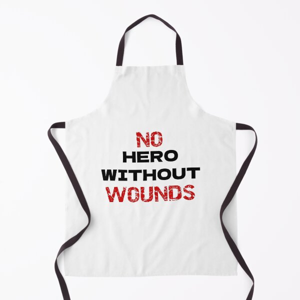 Item preview, no hero without wounds designed and sold by smsm4.