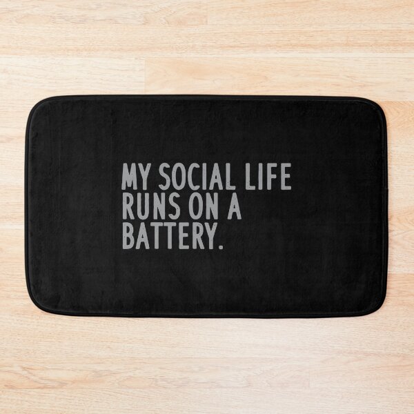 Item preview, My social life runs on a battery. Black T-shirt Typography design designed and sold by MissDewi.