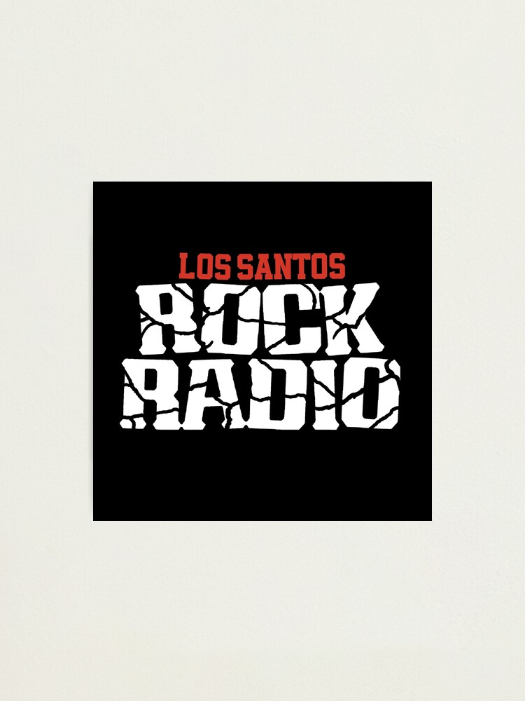 Radio Los Santos , Rock Radio Photographic Print for Sale by theDlab