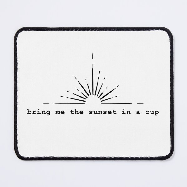Item preview, bring me a sunset in a cup (by Emily Dickinson) designed and sold by olgaaimm.