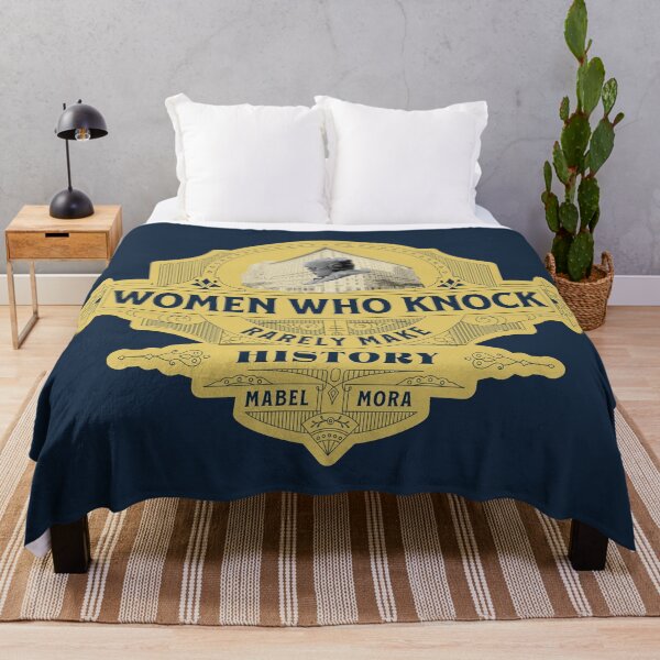 Item preview, Mabel Mora Women Who Knock Rarely Make History Only Murders in the Building designed and sold by LookSharpish.
