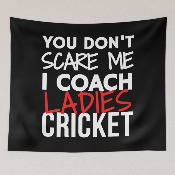 Item preview, You don't scare me I coach ladies cricket designed and sold by TheGreenGoat.