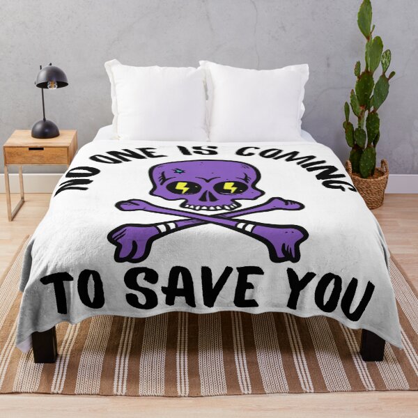 Item preview, No one is coming to save you | Strong Series designed and sold by iwaya-bazaar.