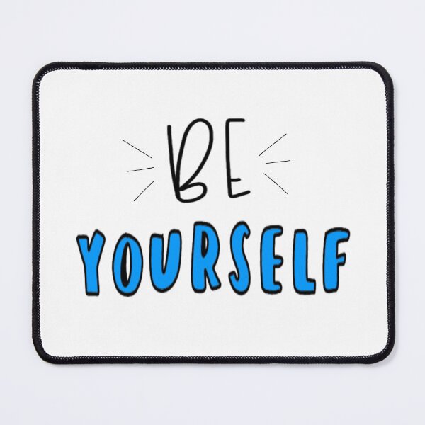 Item preview, Be yourself  designed and sold by wildmoonent.