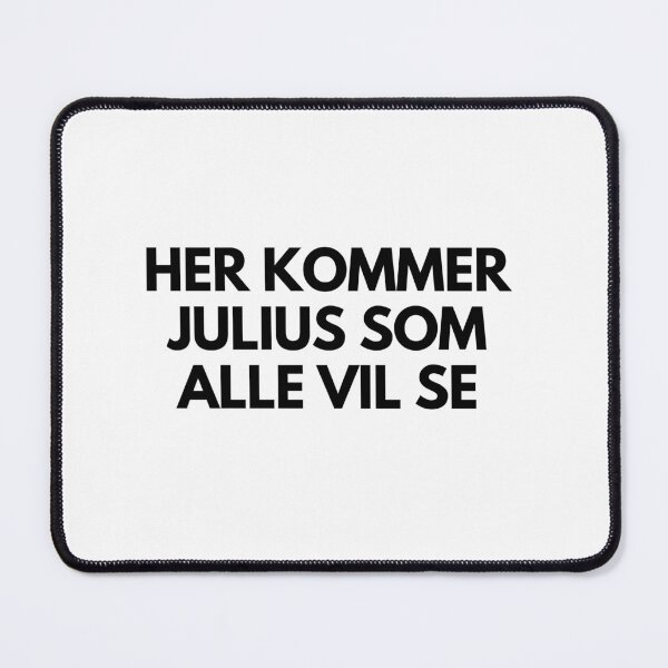 Item preview, Kristiansand - Her kommer Julius som alle vil se designed and sold by tshirtsnorway.